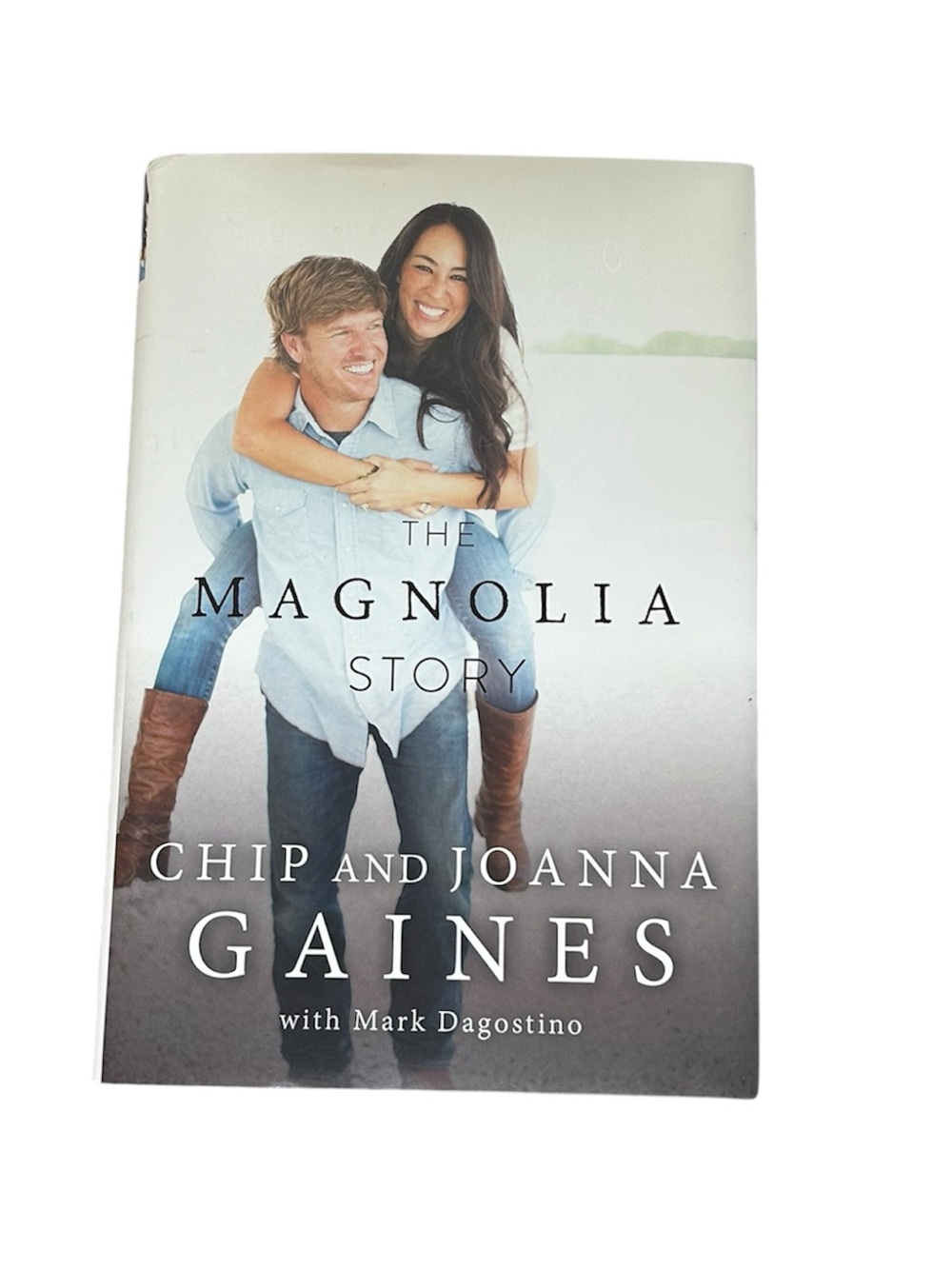 The Magnolia Story by Chip and Joanna Gaines